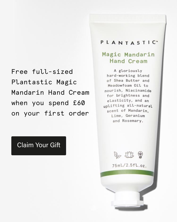 UK GWP offer of free Plantastic Magic Mandarin Hand Cream when you spend £60 on your first order