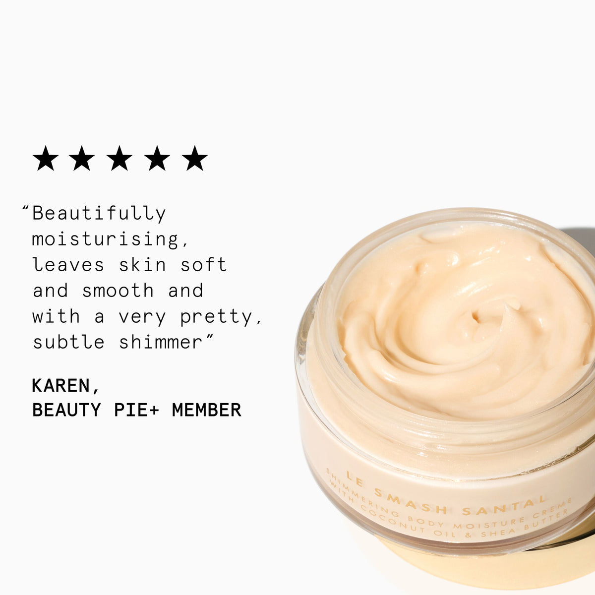 Le_Smash_Body_Creme_75222_PDP_1X1_ECOM_CUSTOMER_QUOTE_2026_WEB